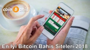 coin bahisin seçtiği en iyi bitcoin bahis siteleri 2018